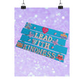 Lead With Kindness Poster – Teal | Kids Room Decor | Positive Affirmation Wall Art | Classroom Decor | Unframed Print